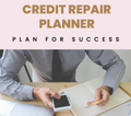 Credit Repair Planner For Raising Credit Scores